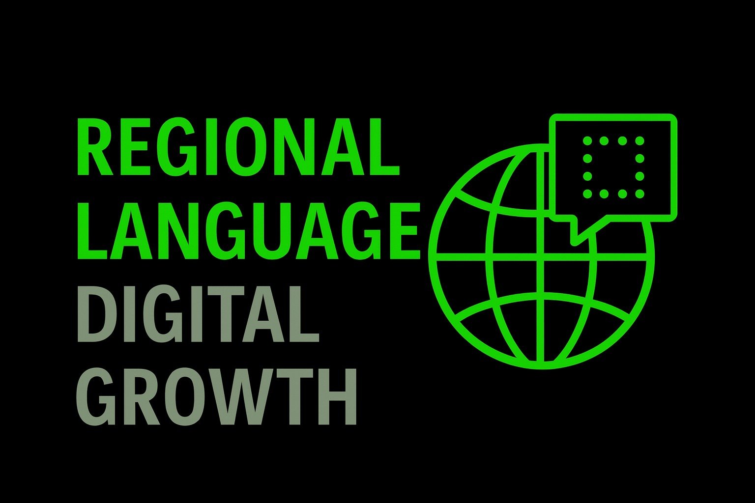 Regional Language Digital Growth