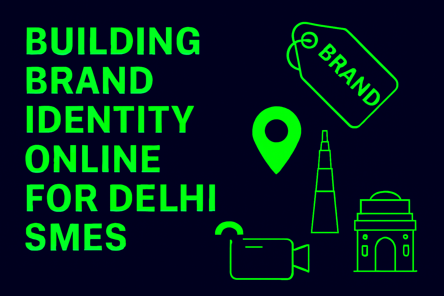 Building Brand Identity Online for Delhi SMEs